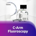 C-ARM Fluoroscopy