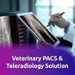 Veterinary PACS & Teleradiology Solution